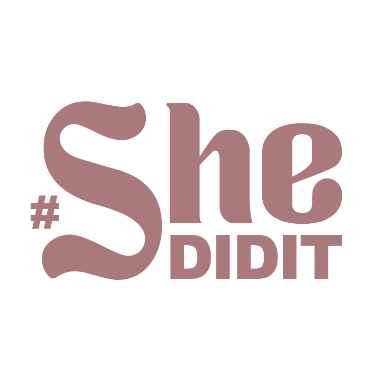 #SheDIDIT